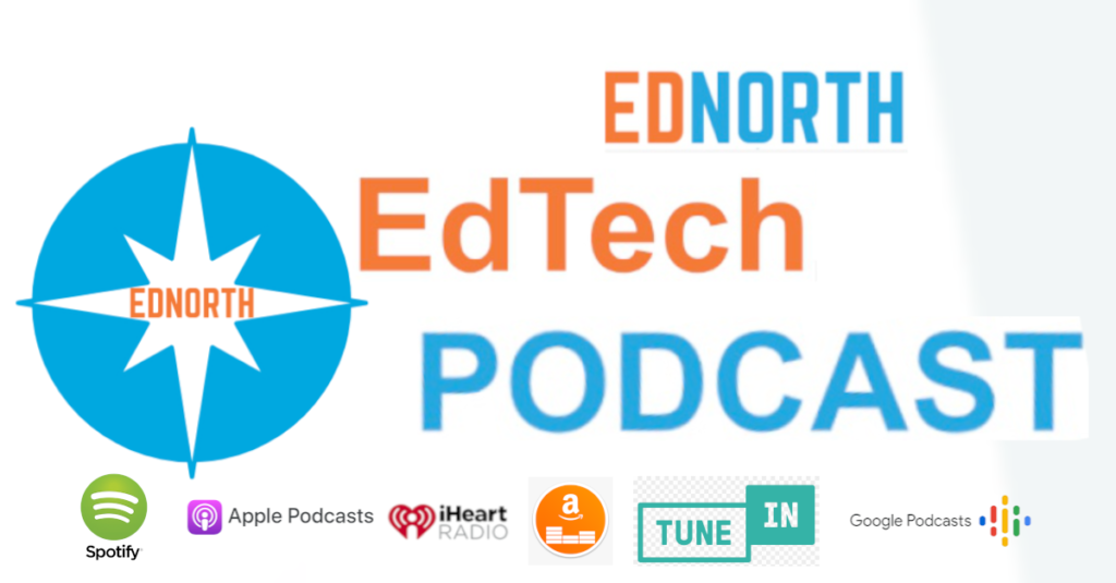 EdNorth EdTech Podcast